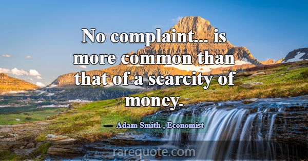 No complaint... is more common than that of a scar... -Adam Smith