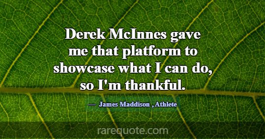Derek McInnes gave me that platform to showcase wh... -James Maddison