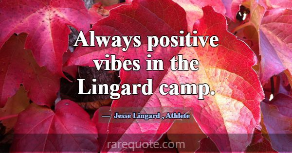 Always positive vibes in the Lingard camp.... -Jesse Lingard