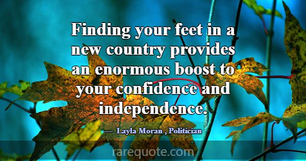 Finding your feet in a new country provides an eno... -Layla Moran